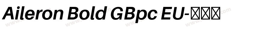 Aileron Bold GBpc EU字体转换